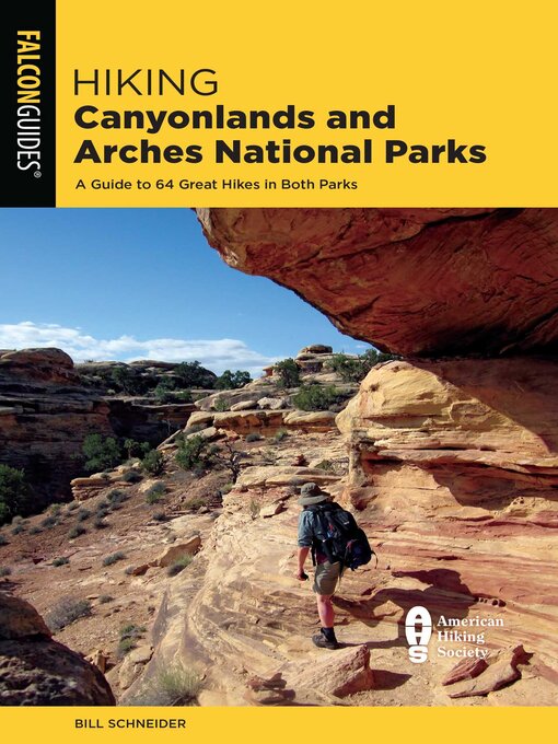 Cover image for Hiking Canyonlands and Arches National Parks